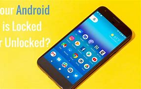 Image result for Is Unlocked Phone Better than a Locked Phone