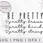 Image result for Be Pretty SVG