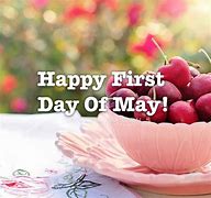 Image result for First Day of May
