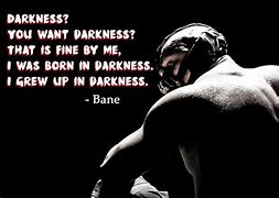 Image result for Bane Batman Quotes