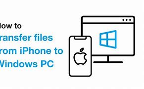 Image result for What App Allows Transfer of Files From an iPhone to PC
