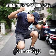 Image result for Vacation Good Meme