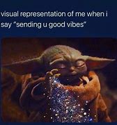 Image result for Good Vibes Only Meme