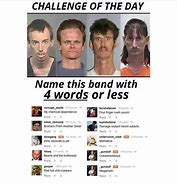 Image result for Name This Band Meme