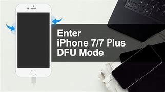 Image result for How to Put iPhone 7 in DFU Mode