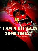 Image result for Formula 1 Quotes
