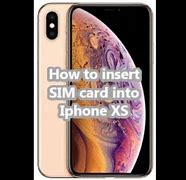 Image result for How to Insert Sim Card into iPhone XS