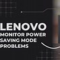 Image result for Lenovo Monitor Problems
