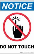 Image result for Do Not Touch