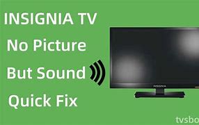 Image result for Insignia TV Has No Picture