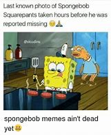 Image result for Savage Spongebob Meme