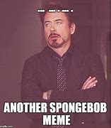 Image result for Spongebob Meme