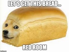 Image result for Breed Bread Meme