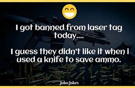 Image result for More Ammo Jokes