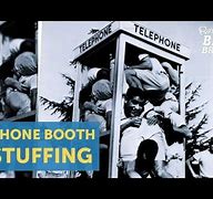 Image result for Phone booth Stuffing