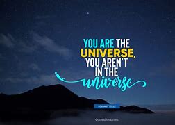 Image result for Univers Quotes