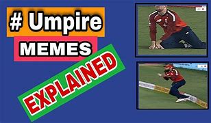 Image result for Umpire Safe Meme