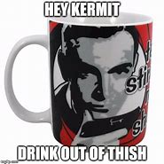 Image result for Kermit Sips Tea Meme