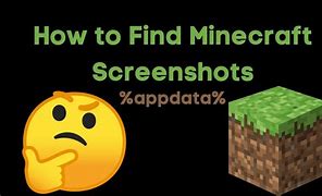 Image result for How to Find Screenshots On Windows Minecraft