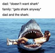 Image result for Best Shark Memes