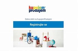 Image result for Kako SE Registrovati Na Kupujem Prodajem