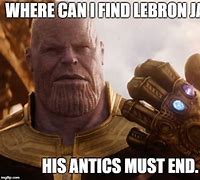 Image result for LeBron James Thanos Meme