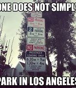 Image result for Memes About Los Angeles