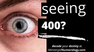 Image result for 400 Meaning