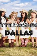 Image result for Little Women Dallas Cast