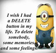 Image result for Hilarious Funny Minion Quotes