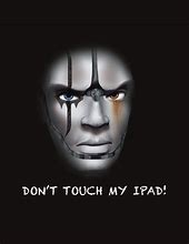 Image result for Don't Touch My iPad Mini Wallpaper