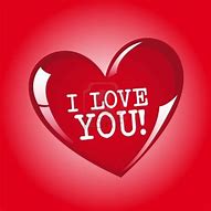 Image result for I Love You Images Free