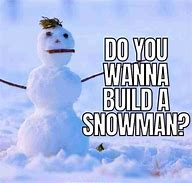 Image result for And so It Begins Snow Meme