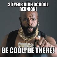 Image result for 30th Class Reunion Meme