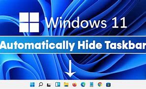 Image result for Hide Taskbar Windows 11