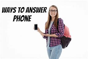 Image result for Funny Ways to Answer Phone