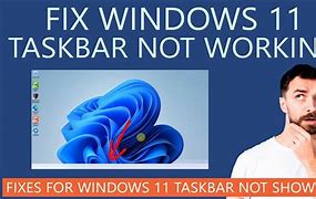 Image result for Windows 11 Taskbar Issues