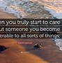 Image result for When You Care About Someone Quotes