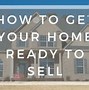 Image result for Tips for Selling Your Home Quickly