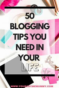 Image result for Tips for Blogging