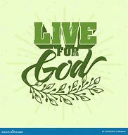 Image result for Clip Art How to Live for God