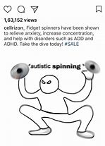 Image result for Fidget Spinner Autism Meme