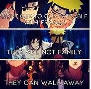 Image result for Naruto Quotes About Friendship