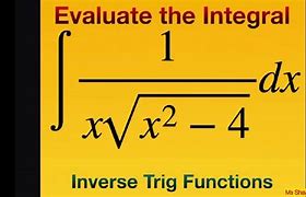 Image result for Inverse Trigonometric Integrals