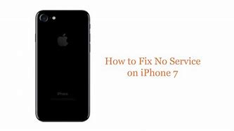 Image result for No Service iPhone 7