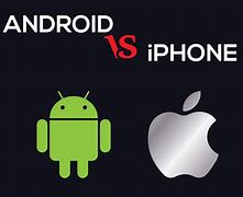 Image result for Apple Android Comparison