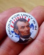 Image result for Abraham Lincoln Campaign Button