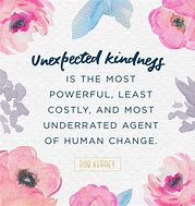 Image result for Random Acts of Kindness Quotes Famous