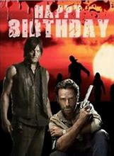 Image result for Rick Walking Dead Birthday