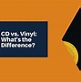 Image result for CD vs Vinyl Album